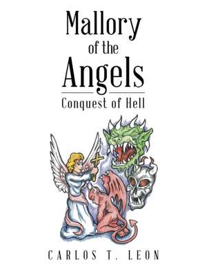 Mallory of the Angels de Carlos T. Leon