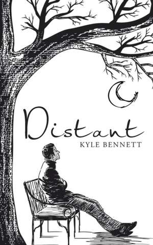 Distant de Kyle Bennett