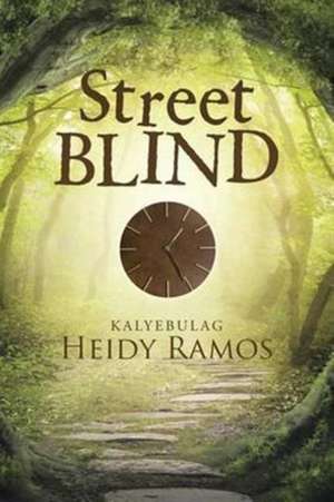 Street Blind de Heidy Ramos