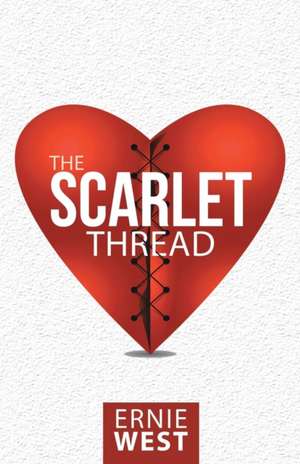 The Scarlet Thread de Ernie West