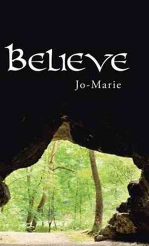 Believe de Jo-Marie