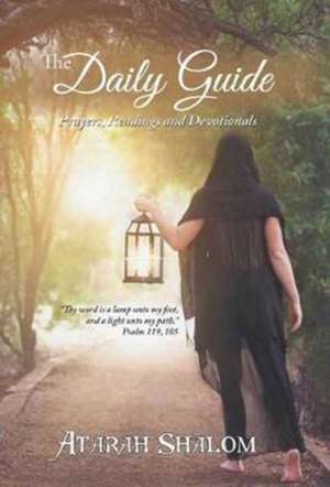 The Daily Guide de Atarah Shalom
