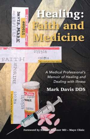 Healing de Mark Davis Dds