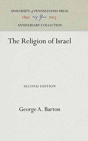 The Religion of Israel de George A. Barton