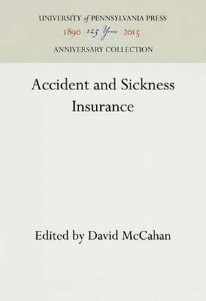 Accident and Sickness Insurance de David Mccahan