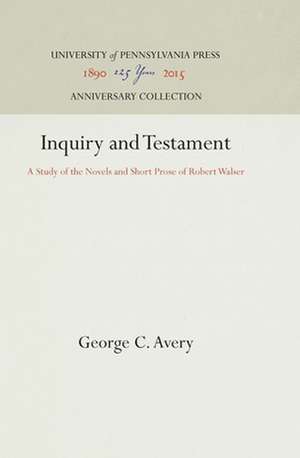 Inquiry and Testament de George C Avery