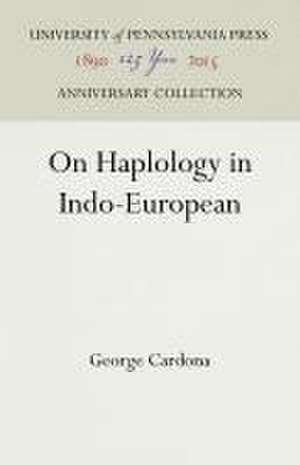 On Haplology in Indo–European de George Cardona