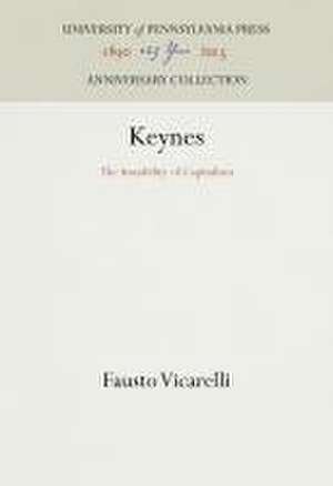 Keynes – The Instability of Capitalism de Fausto Vicarelli