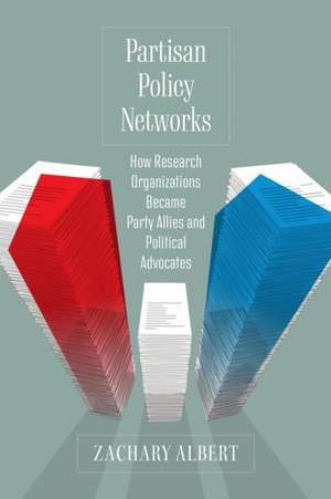 Partisan Policy Networks de Zachary Albert