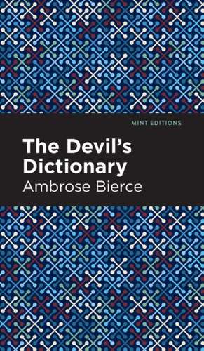 The Devil's Dictionary de Ambrose Bierce