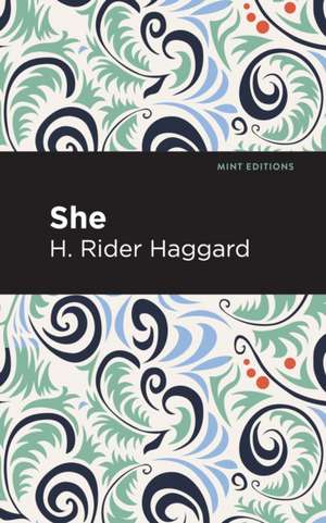 She de H. Rider Haggard