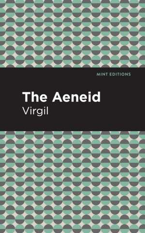 The Aeneid de Virgil