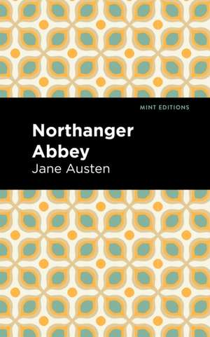 Northanger Abbey de Jane Austen