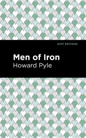 Men of Iron de Howard Pyle