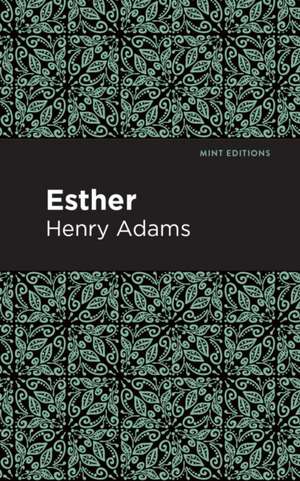 Esther de Henry Adams