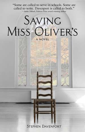 Saving Miss Oliver's de Stephen Davenport