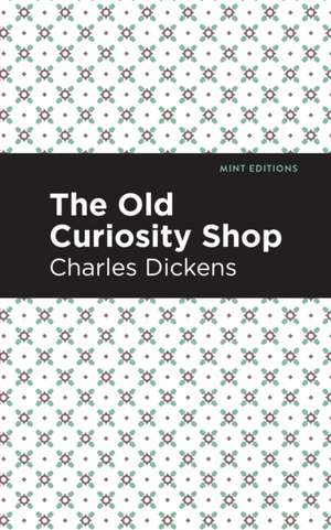 The Old Curiosity Shop de Charles Dickens