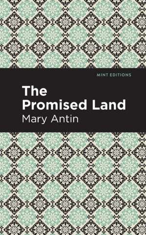 The Promised Land de Mary Antin