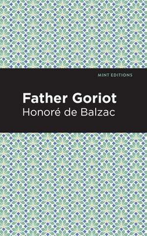 Father Goriot de Honor de Balzac