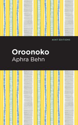 Oroonoko de Aphra Behn