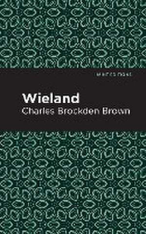 Wieland de Charles Brockden Brown