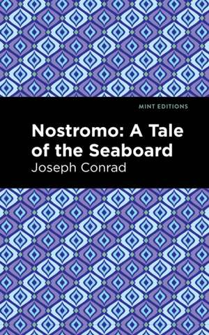 Nostromo de Joseph Conrad