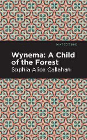 Wynema de Sophia Alice Callahan