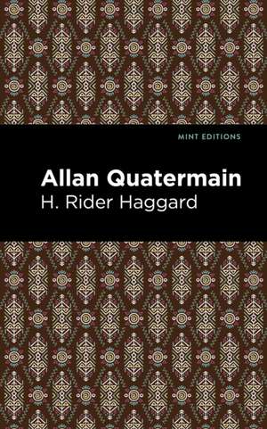 Allan Quatermain de H. Rider Haggard