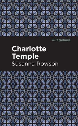 Charlotte Temple de Susanna Rowson