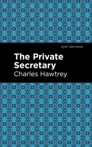 The Private Secretary de Charles Hawtrey