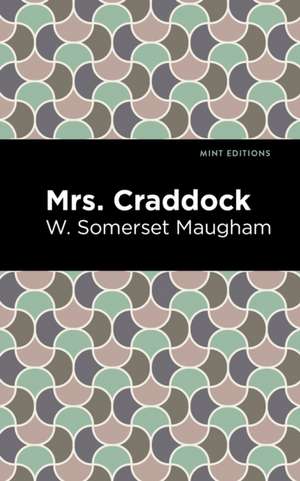 Mrs. Craddock de W. Somerset Maugham