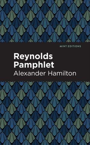 Reynolds Pamphlet de Alexander Hamilton