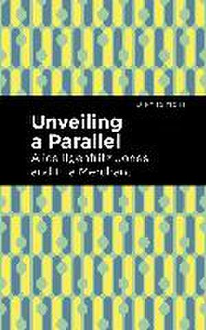 Unveiling a Parallel de Alice Ilgenfritz Jones