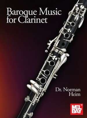 Baroque Music for Clarinet de Heim Norman