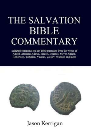 The Salvation Bible Commentary de Jason Kerrigan