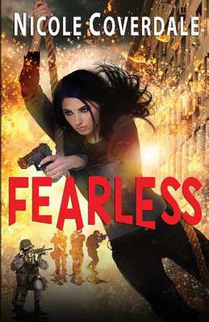 Fearless de Nicole Coverdale