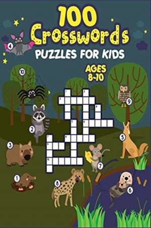 100 Crosswords Puzzles for Kids ages 8-10 de Ederly Claire