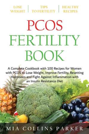 PCOS FERTILITY BOOK de Mia Collins Parker