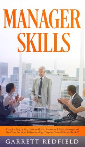 MANAGER SKILLS de Garrett Redfield