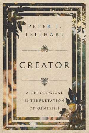 Creator de Peter J. Leithart