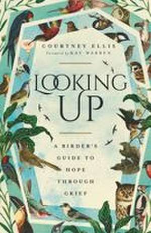 Looking Up de Courtney Ellis