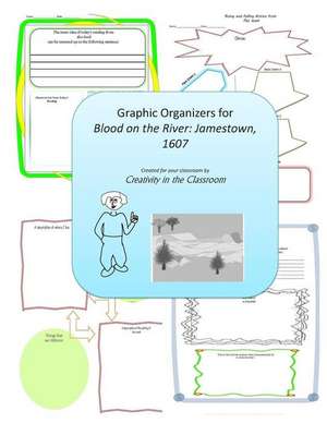 Graphic Organizers for Blood on the River Jamestown, 1607 de Creativity in the Classroom