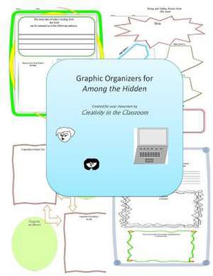 Graphic Organizers for Among the Hidden de Creativity in the Classroom