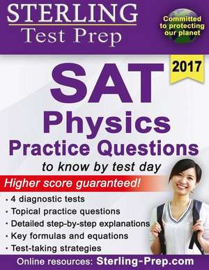 Sterling Test Prep SAT Physics Practice Questions de Sterling Test Prep