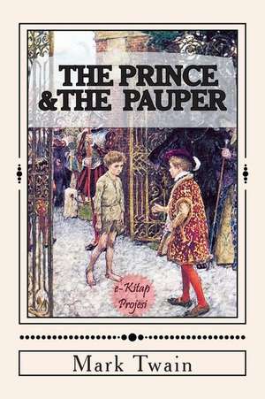 The Prince & the Pauper de Mark Twain