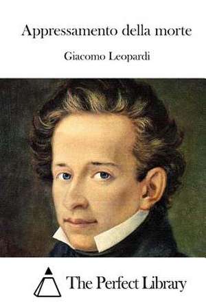 Appressamento Della Morte de Giacomo Leopardi