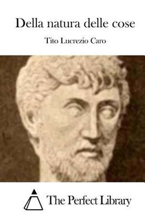 Della Natura Delle Cose de Tito Lucrezio Caro