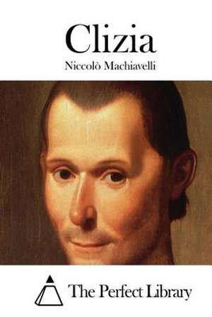 Clizia de Niccolo Machiavelli