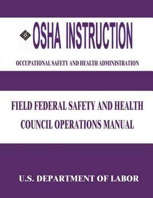 OSHA Instruction de U. S. Department of Labor