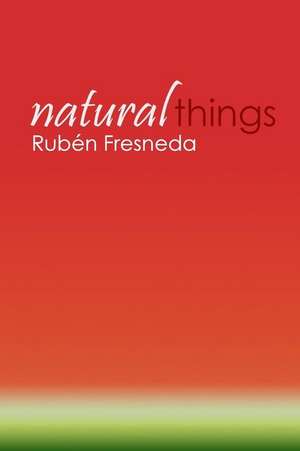 Natural Things de Ruben Fresneda